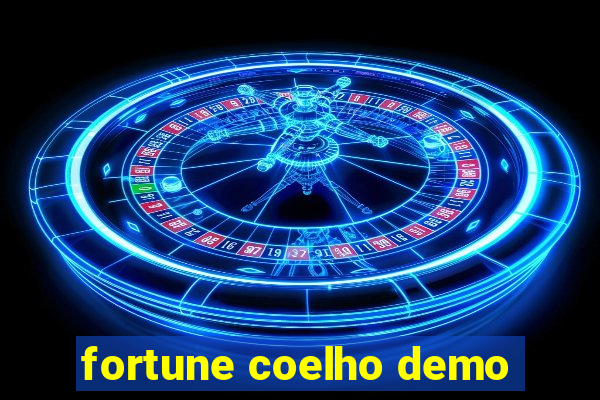 fortune coelho demo